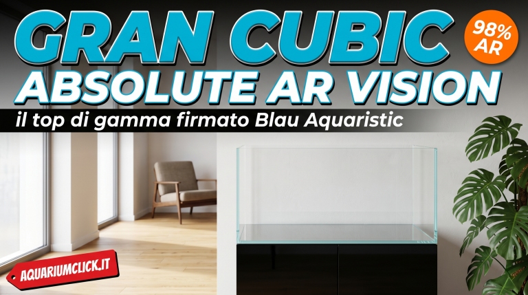 BLAU AQUARISTIC - GRAN CUBIC ABSOLUTE AR VISION